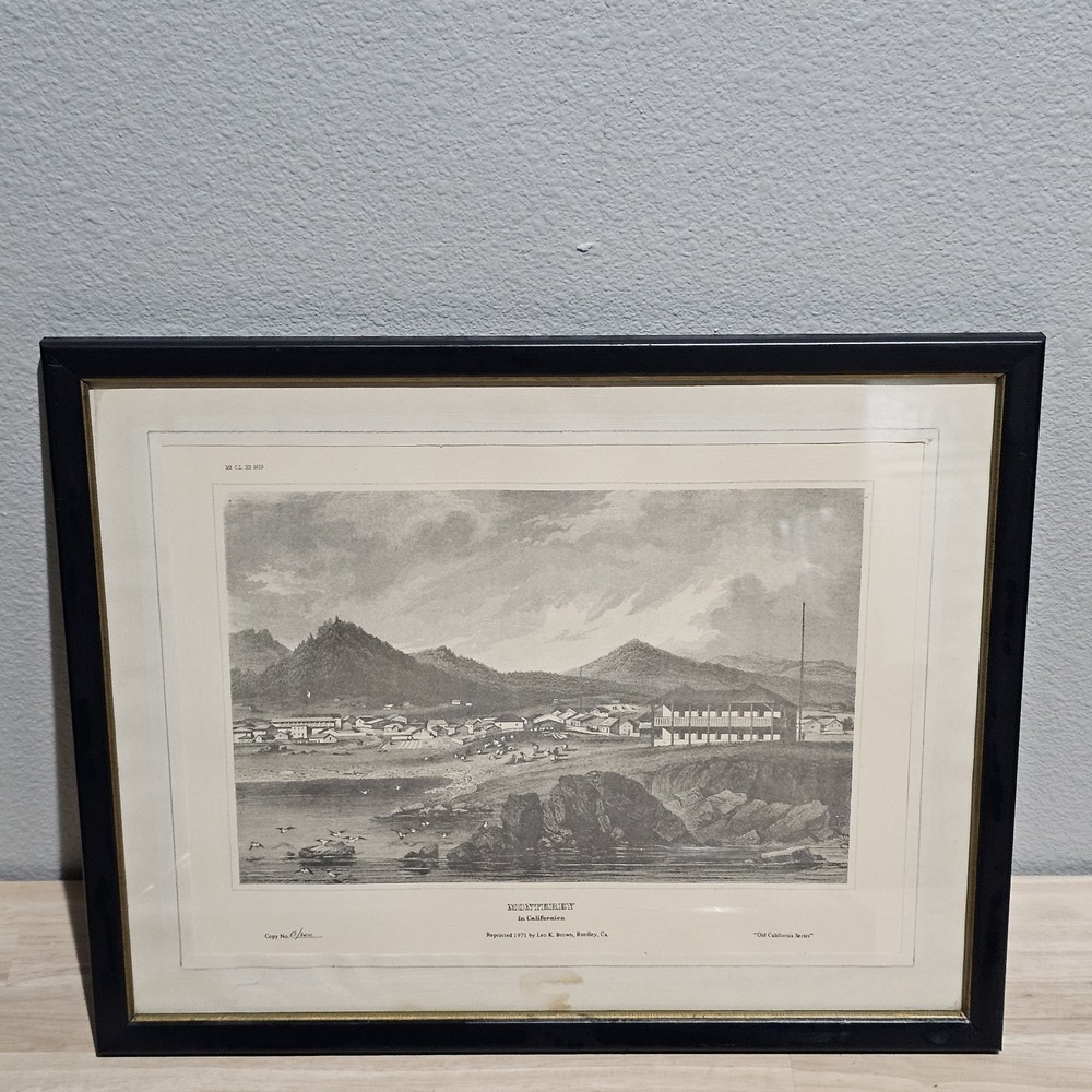 Vintage California Gold Rush Monterey, California Engraving 51/2000 Limited Copy